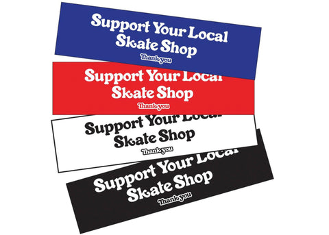 Thank You Collant Support Your Local Skateshop Bumper Sticker