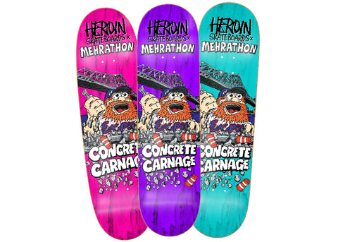 Mehrathon X Heroin Planche de Skateboard Concrete Carnage 8.25"/8.5"/9.0"