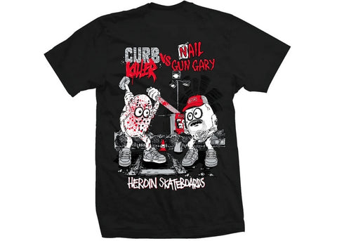 Heroin Curb VS Nail T-Shirt Black